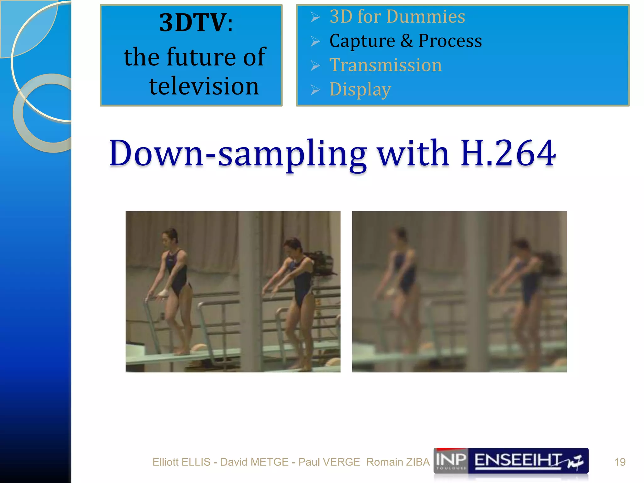 DisplayElliott ELLIS - David METGE - Paul VERGE  Romain ZIBA