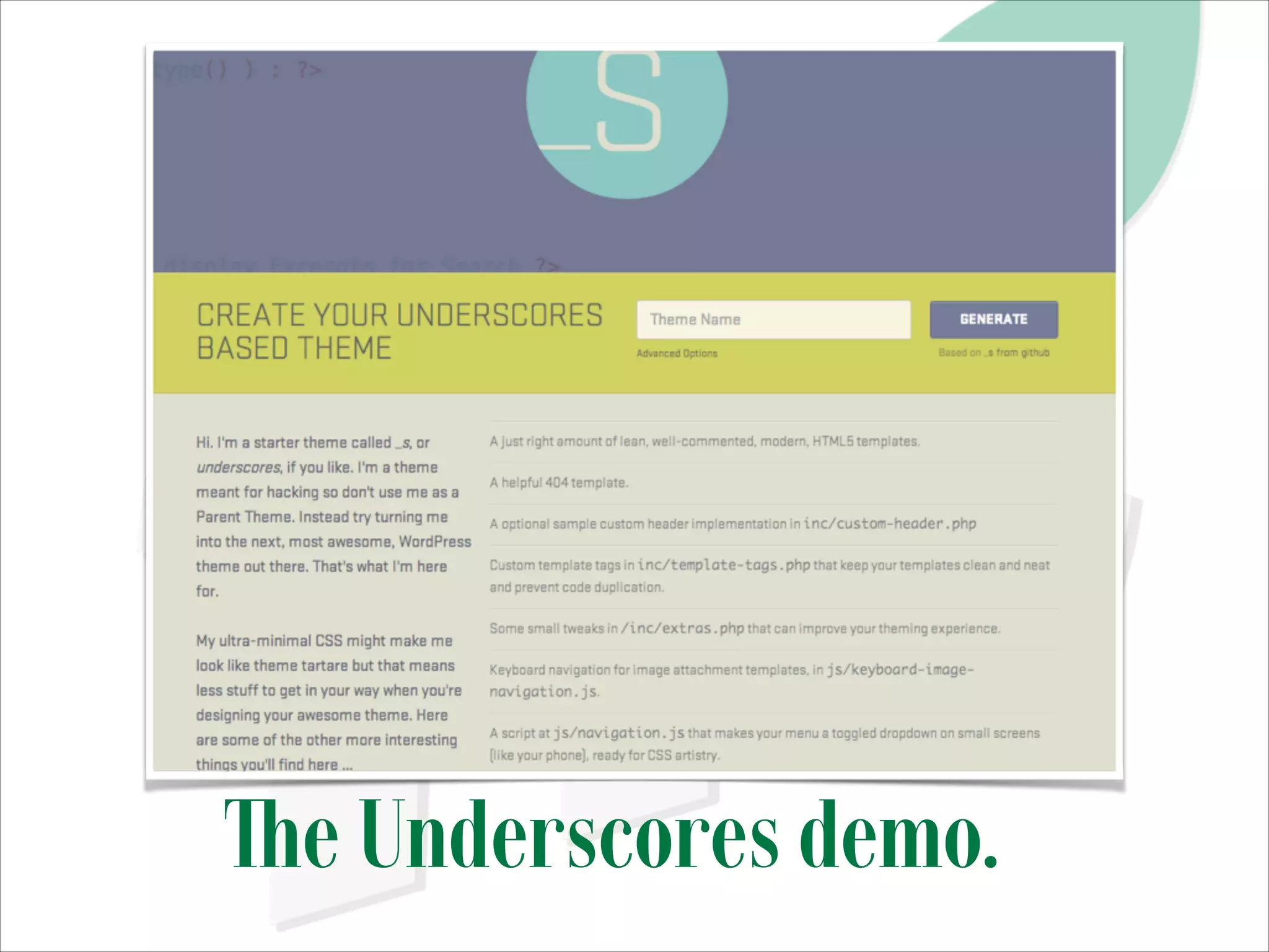 The Underscores demo.

 