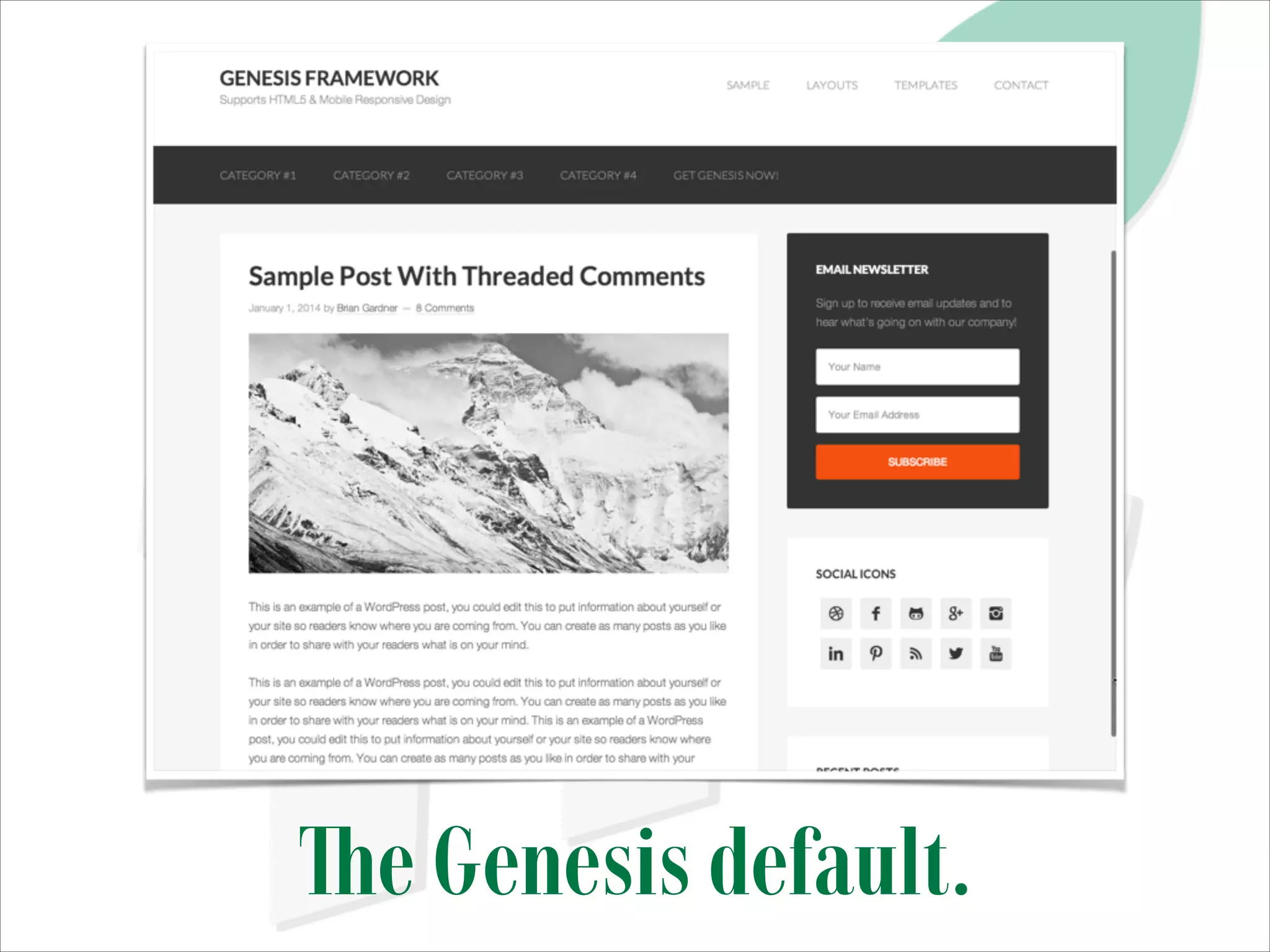 The Genesis default.

 