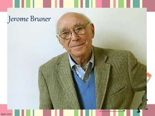 Jerome Bruner