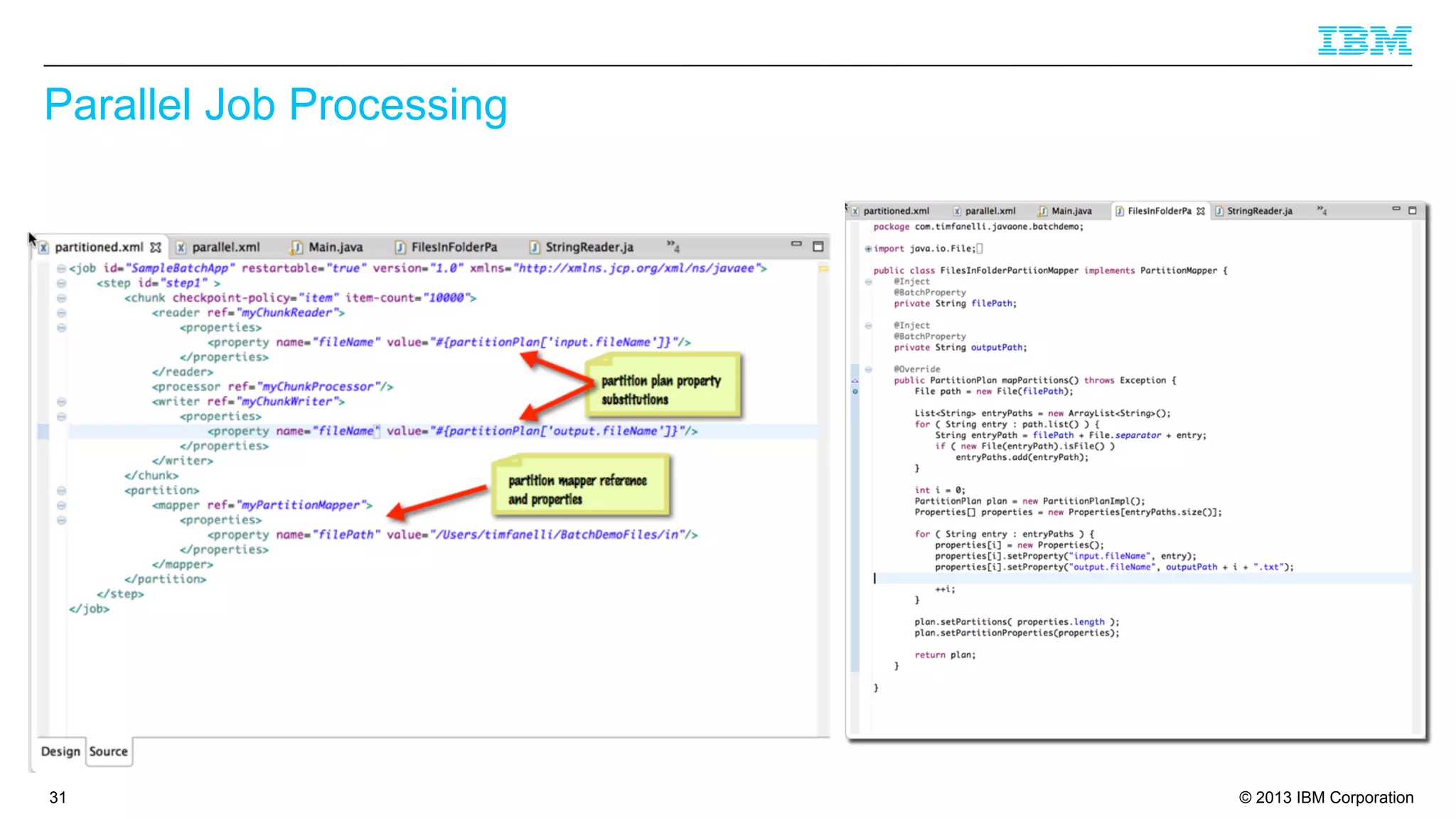 Parallel Job Processing

31

© 2013 IBM Corporation

 