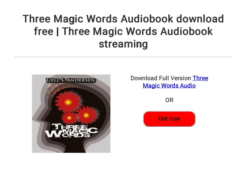 three magic words free download