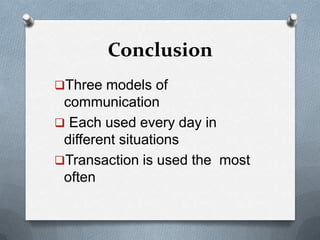 Three models of commuication | PPTX