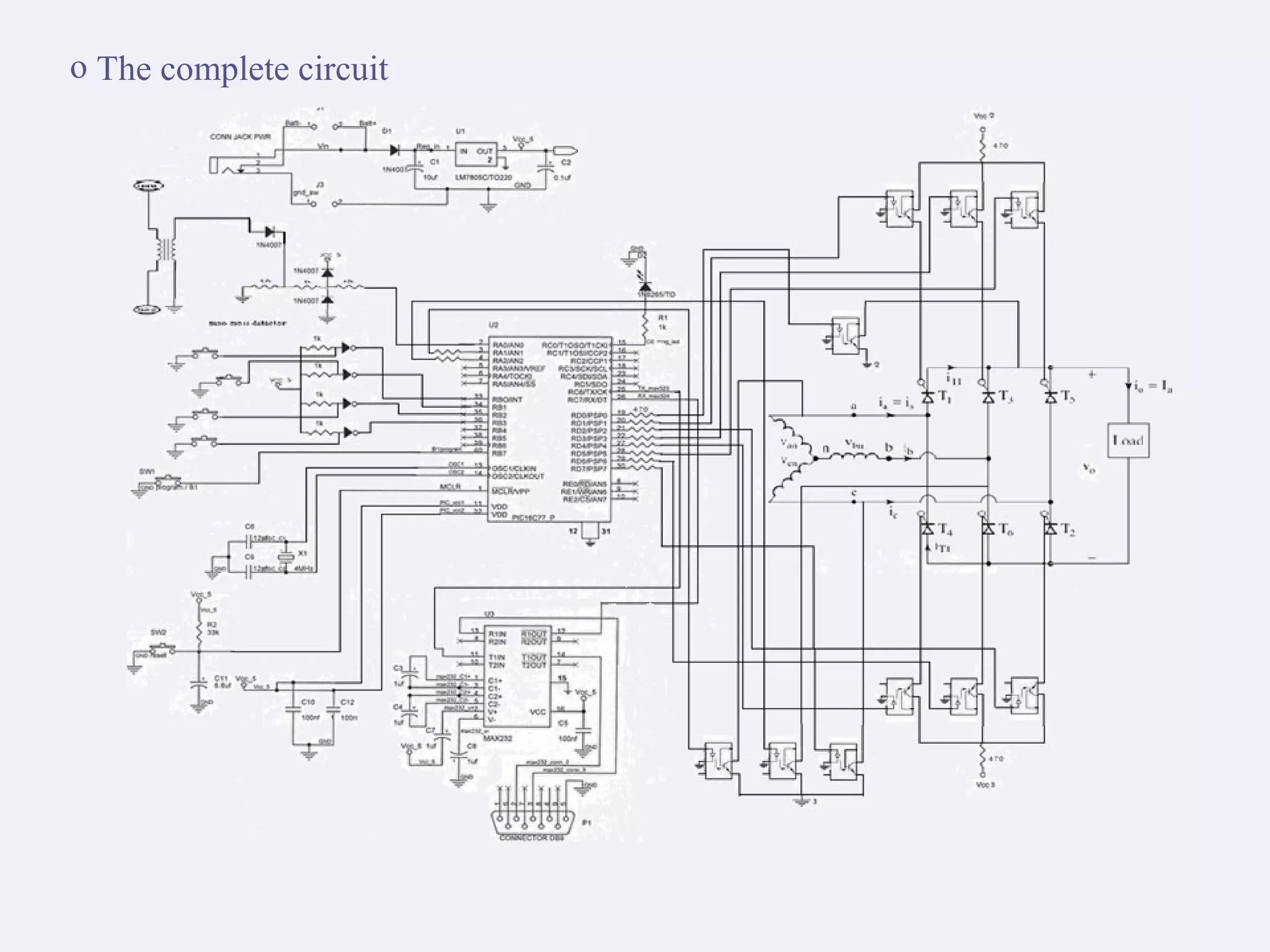 o The complete circuit
 