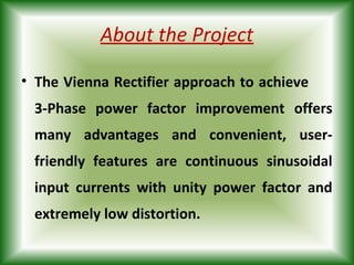 Three phase power factor improvement using Vienna Rectifier | PPT