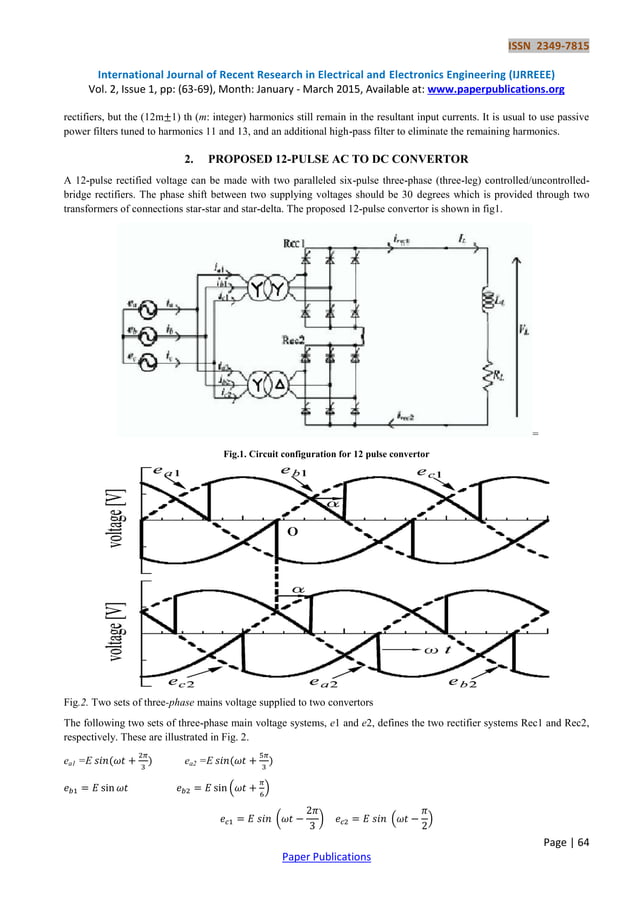Three Phase Twelve Pulse Controlled Rectifier with Reduced Output