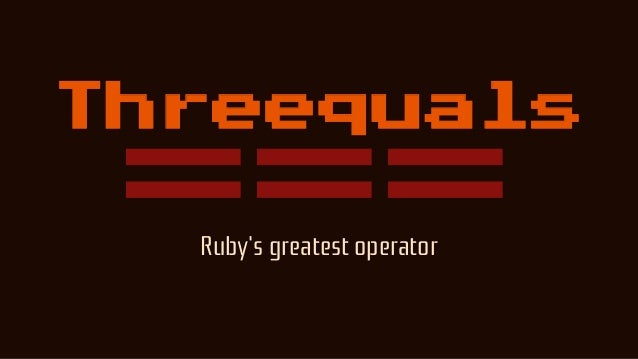 Threequals