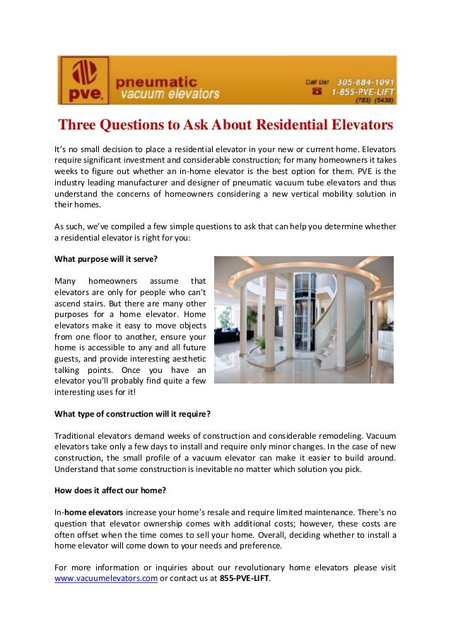 Three questions to ask about residential elevators