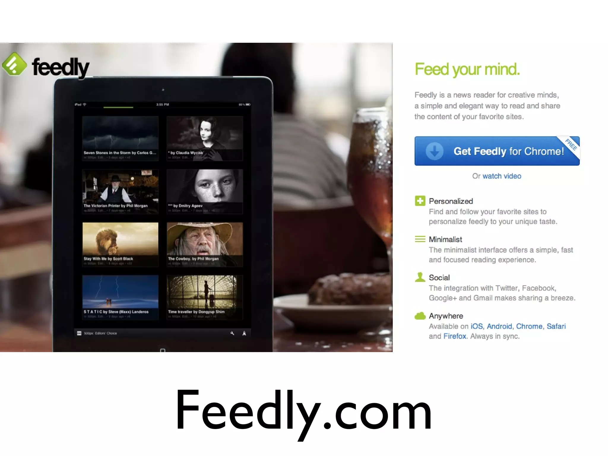 Feedly.com
 