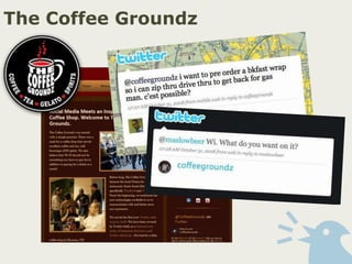 The Coffee Groundz<br />
