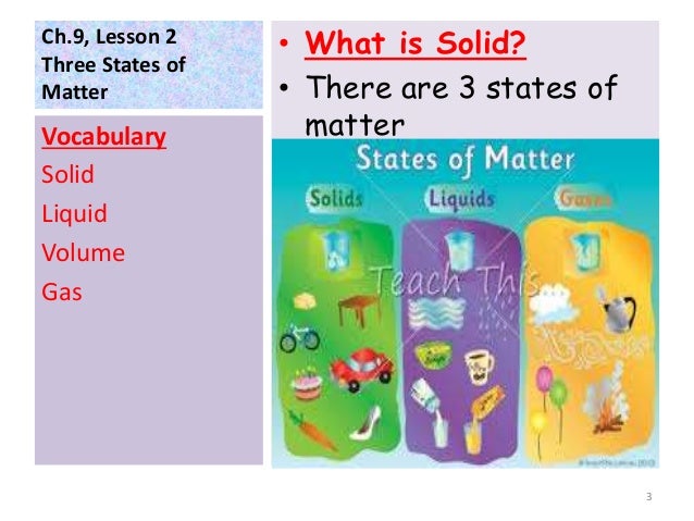three states of matter g2 the 3 states of matter