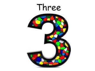 Three
 