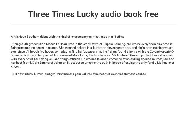 Three Times Lucky Audio Book Free Three Times Lucky Audio Book Free