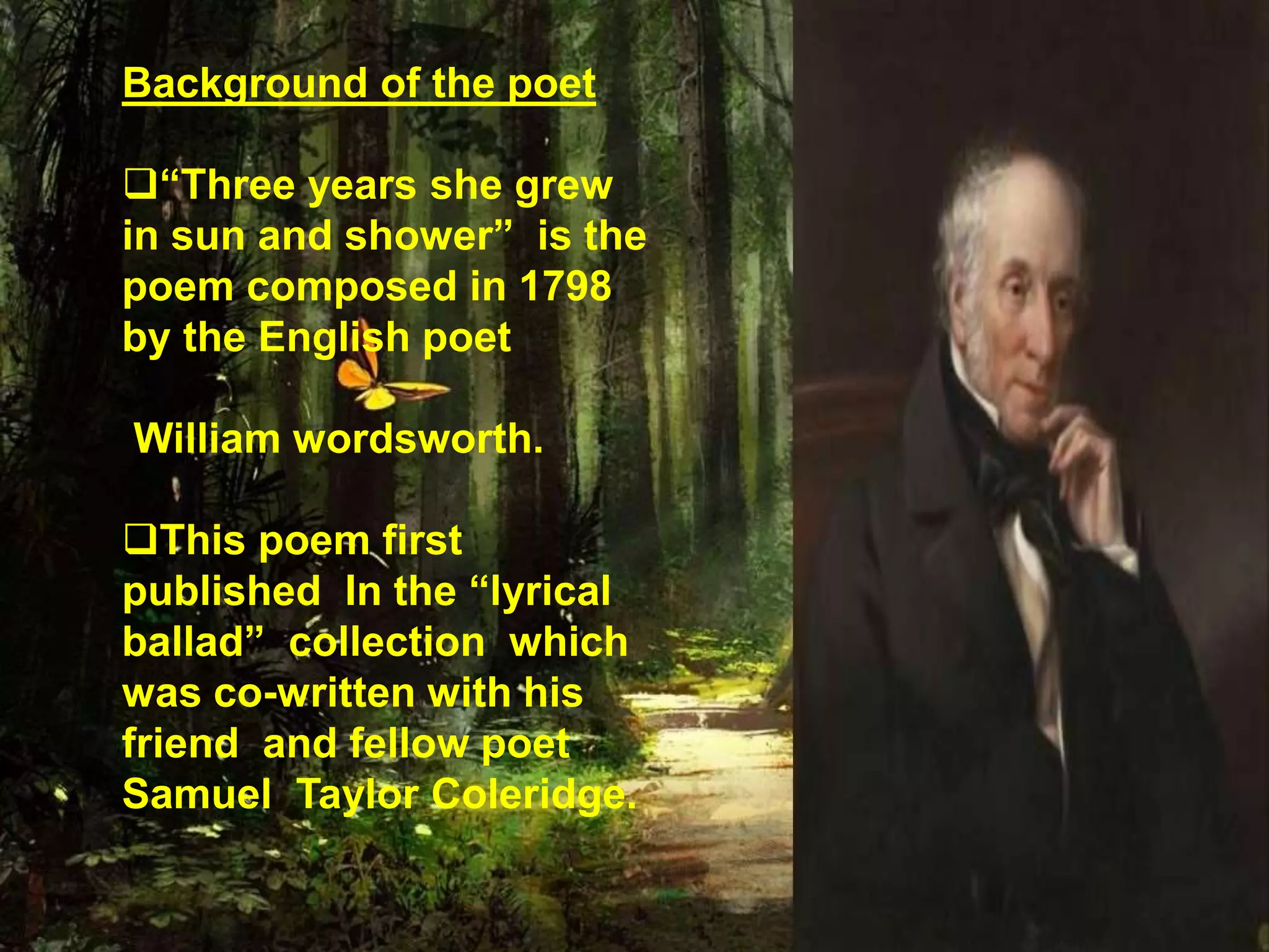  three years she grew in sun and shower by william wordsworth ppt