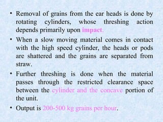 Linseed Threshing Process Threshing of food grain crops | PPT