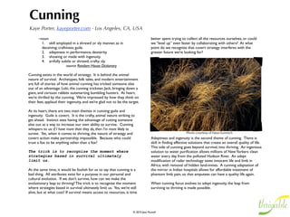 Abundance
David Hodgson, IdeaHive - San Francisco, CA, USA
Abundance is the tree that brings forth the fruit upon which life   A gift freely shared by the universe in each and every passing
feeds and provides seeds to life anew.                              moment.

It is the glorious dance of which we are all a part.                And yet, and yet, held close in its warm, familiar embrace, we forget...

The ﬂow of life in which we swim.                                   Abundance is the soil from which the plant emerges that brings
                                                                    forth the ﬂower whose seed falls back into the soil's welcoming
The water we drink, the air we breathe, the food we eat, the ones   embrace from which springs forth life anew.
we love, the rich pageant of life that envelops us.
                                                                    Abundance. Upward Spirals. Thrivability.
 