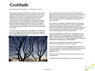 Weave Networks
    June Holley, NetworkWeaving.com - Athens, OH, USA
It was a blue-sky October afternoon in 1995, and Bill – network                       Network Weavers help people self-organize. They start with
weaver extraordinaire – was standing on the loading deck of the                       twosies – fairly simple activities that beneﬁt both individuals.
newly completed Kitchen Incubator where start-up entrepreneurs                        They coach rather than run the show. As a result, the two
came to make their specialty food products. Craig, from Frog Ranch                    individuals are more thrivable: together they have freed up more
Salsa, was loading cases of his award-winning product into his truck                  money for their businesses and they now have a set of
and grousing about the high cost of jars.                                             collaboration skills that can be used in many other situations.
                                                                              
Right then, another truck pulled up to the dock, and Betty – one of          The ﬁrst order worked out without a hitch. The next time Bill saw
the owners of another salsa producer – hopped out and started                Betty, he suggested that they might want to include several other
unloading cases of empty jars that would be ﬁlled later that day. Bill       businesses who used the same size jars in the next order so they
immediately introduced Craig to Betty, encouraging them to                   could lower the price even more. Soon the joint orders ﬁlled an 18-
compare notes about the quality of tomatoes that season and local            wheeler and the cost of the jars was one third the cost they had
bands that were playing in town that weekend.                                paid when they ordered singly. Now they got it: they could come up
                                                                             with all kinds of ways that they could improve their business and the
         Network Weavers are continually making connections between          community, ﬁnd others to join them and make something happen. In
         people – but they are always connecting strategically. They point   the next few years, the people involved in the jar orders became
         out commonalities that create a foundation for mutual beneﬁt.       Network Weavers themselves and, with many others, organized two
         They also help people ﬁgure out if they have the kind of personal   different festivals, a regional brand, a loan fund, a food policy council,
         and emotional connection that will enable them to do things         an innovation fund and many more collaborations.
         together.                                                            
                                                                                      Through modeling and coaching, Network Weaving encourages
The two were now laughing and joking, so Bill introduced an                           people to act their way into a new way of being. Network
opportunity. They both used the same jar for their salsa. Couldn’t                    Weaving increases thrivability both for individuals and their
they order jars together and signiﬁcantly lower the price? Craig and                  communities as people gain the framework, skills and processes
Betty both thought this idea had some real potential, so Bill helped                  they need to co-create wonderful communities.
them ﬁgure out how it might work.


 
 