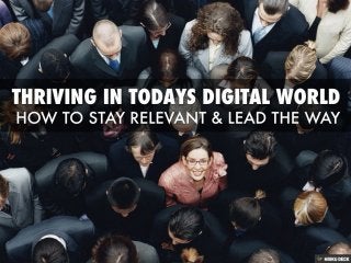 Thriving In Today's Digital World