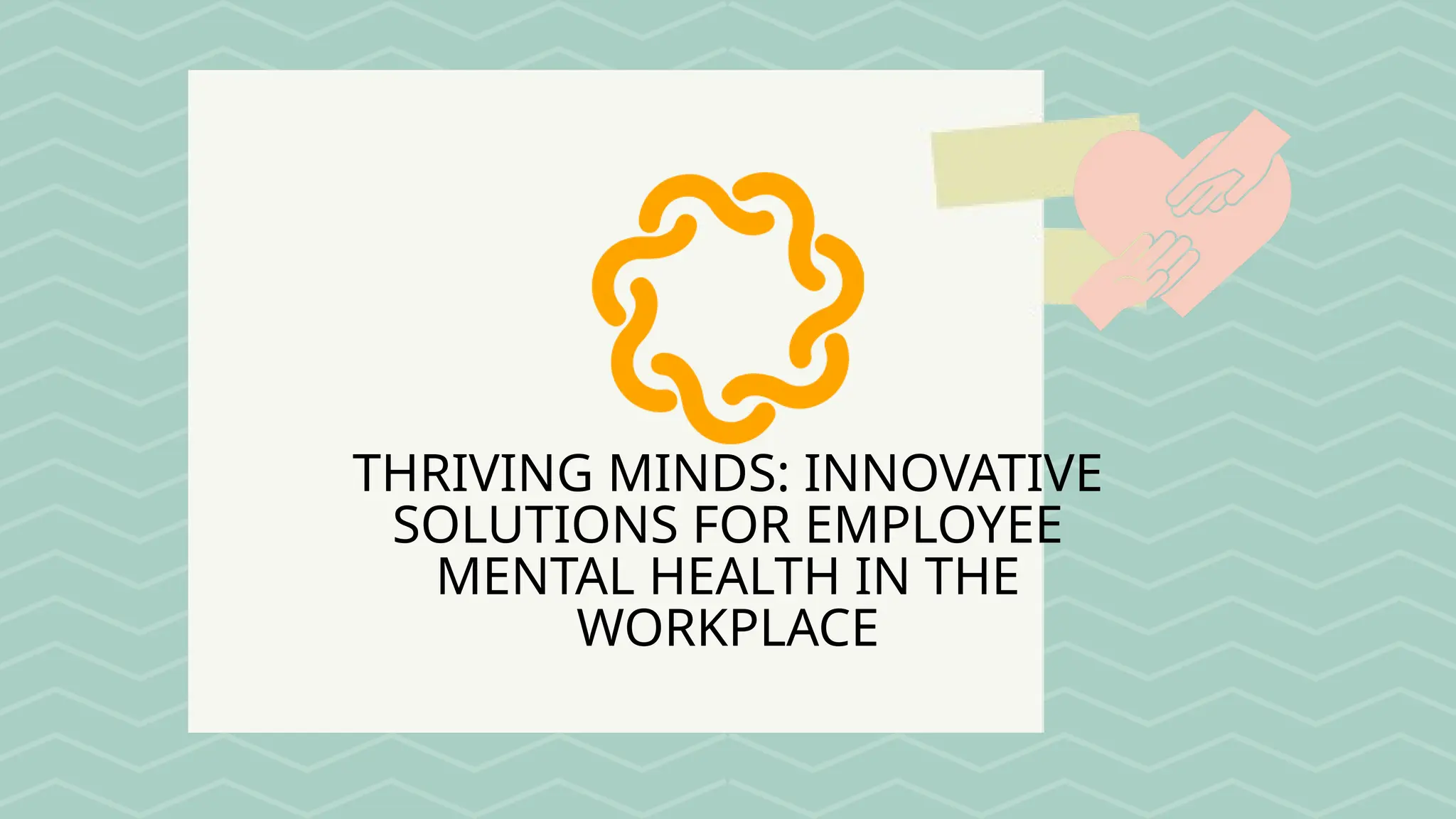 Thriving Minds Innovative Solutions for Employee Mental Health in the ...