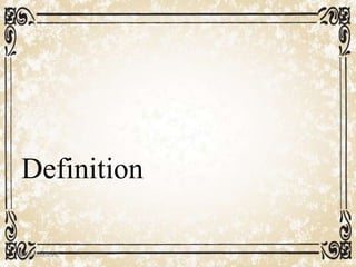 Definition
05/01/2008 E.C 3
 