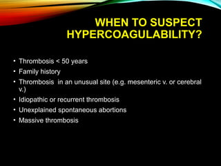 Hypercaog thrombophilia in detailes -160212200307.ppt