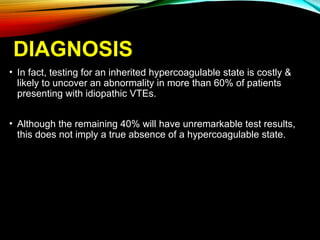Hypercaog thrombophilia in detailes -160212200307.ppt