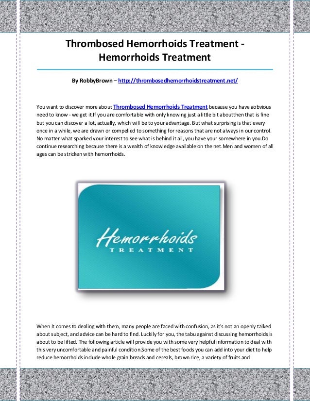 Thrombosed hemorrhoids treatment