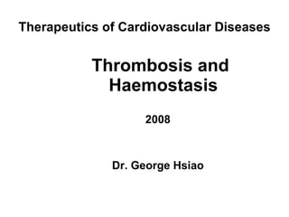 Therapeutics of Cardiovascular Diseases ,[object Object],[object Object],[object Object]