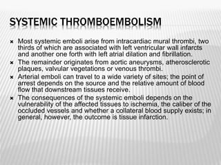 Thrombosis and Embolism | PPTX