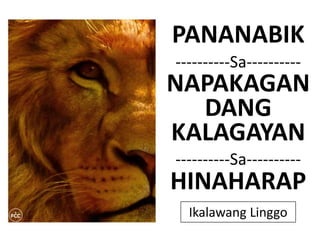 THROUGH-THE-EYES-OF-THE-LION-4-HARAPIN-ANG-ATUNGAL-BRO-JAY-REBANAL-7AM ...