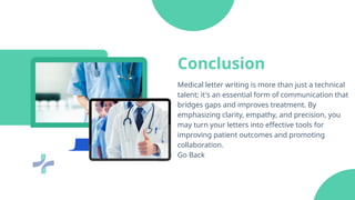 Medical Writing Communcations Tips Through Medical Letter Writing Enhancing Communication | PPTX