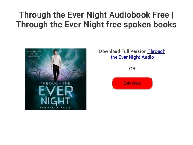 Through The Ever Night Audiobook Free Through The Ever Night Free S Download ever night (2018) sub indo. slideshare