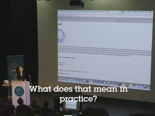 @holly_cummins
… and then what happened?
What does that mean in
practice?
 