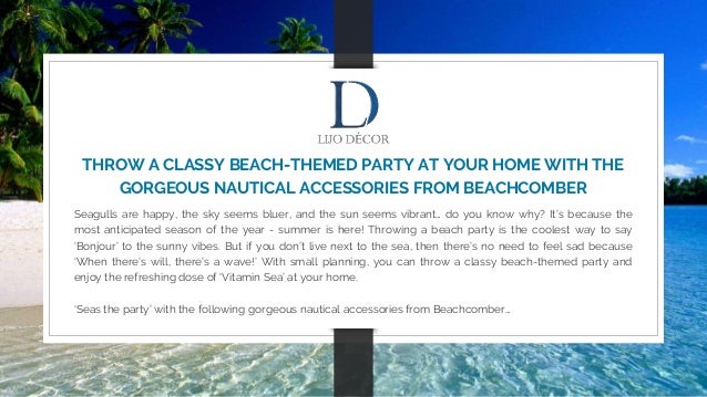Throw A Classy Beach Themed Party At Your Home With The Gorgeous Naut