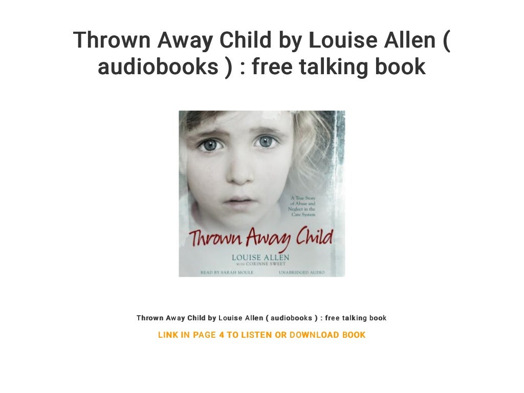 Thrown Away Child by Louise Allen ( audiobooks ) free talking book