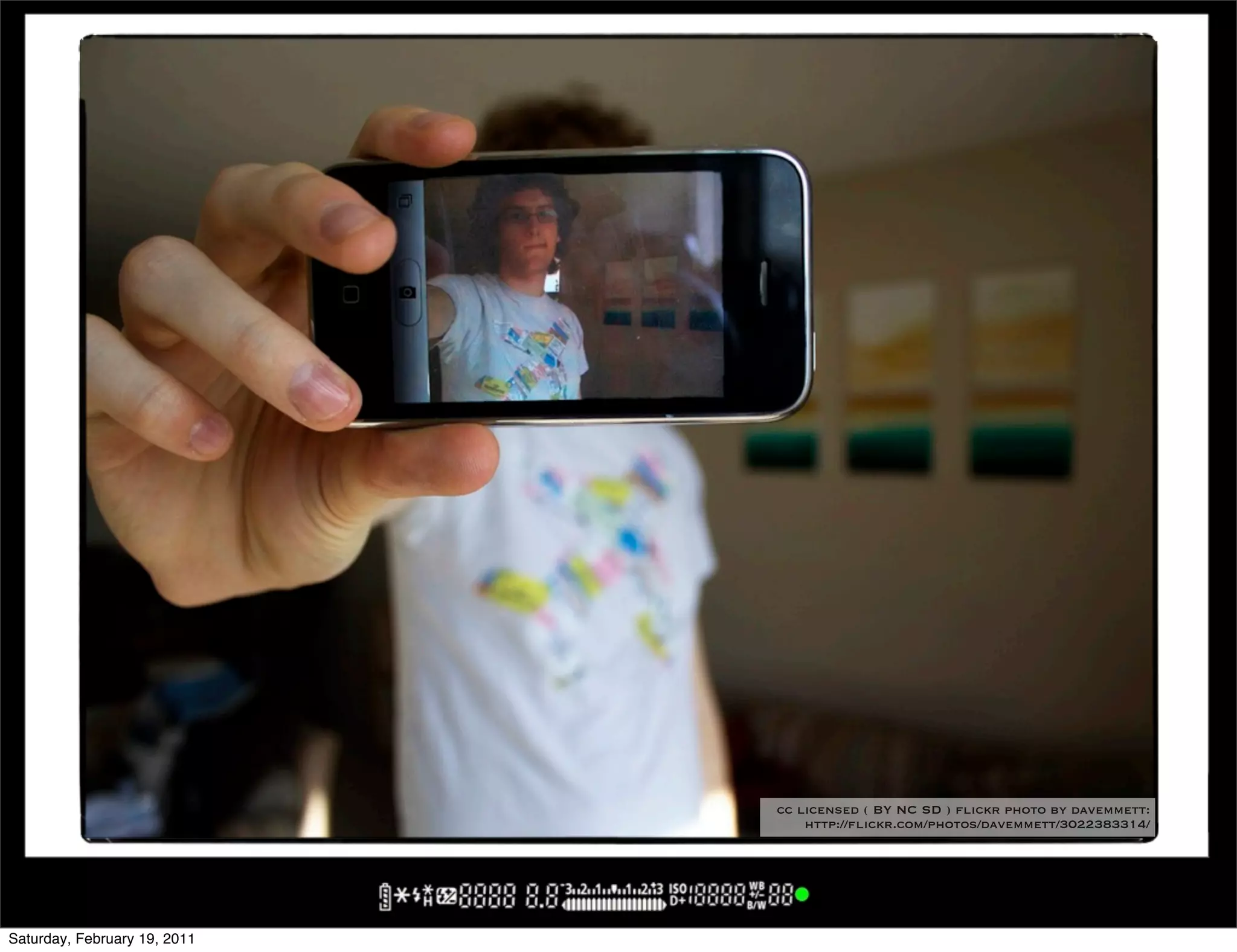 cc licensed ( BY NC SD ) flickr photo by davemmett:
                                  http://flickr.com/photos/davemmett/3022383314/




Saturday, February 19, 2011
 