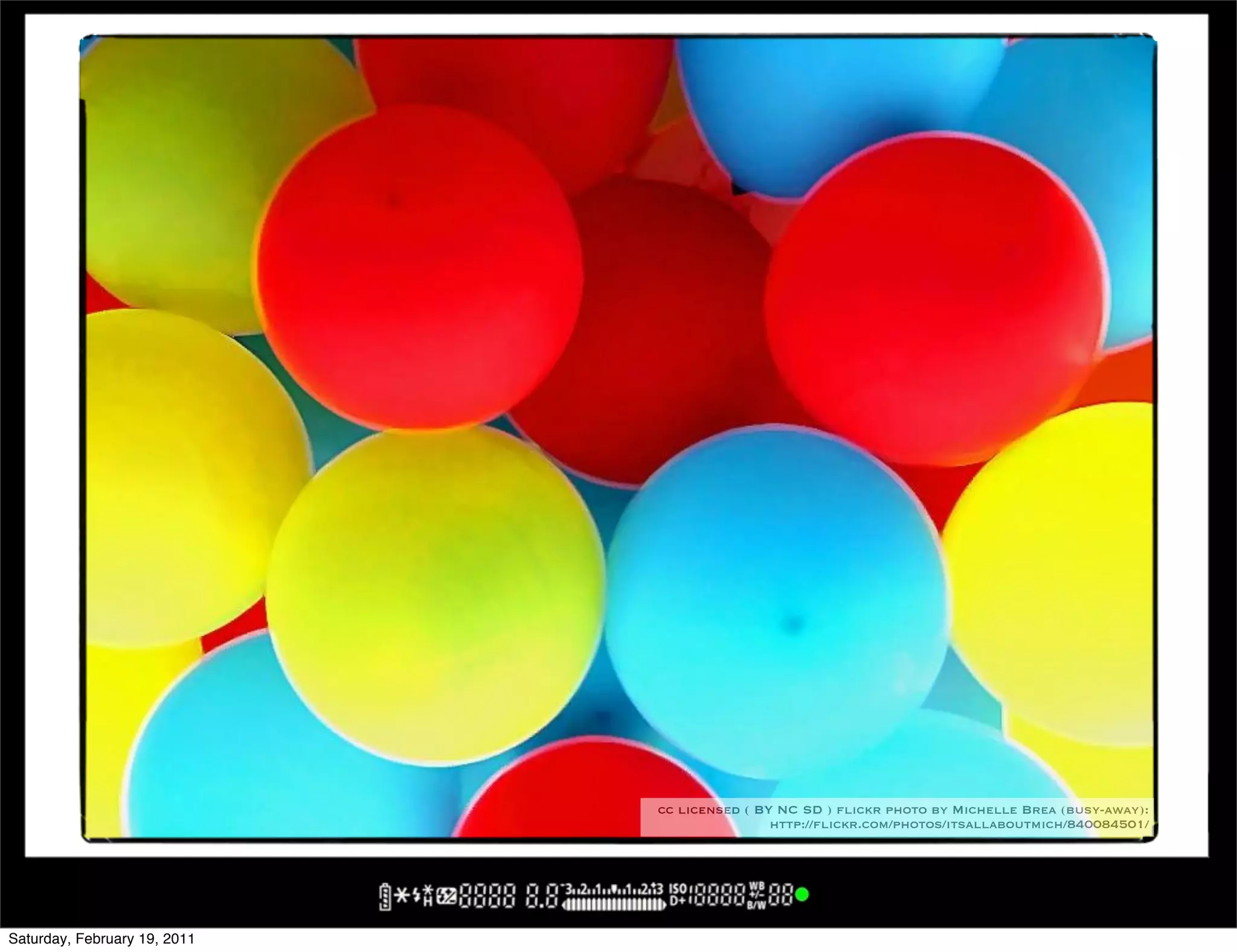 cc licensed ( BY NC SD ) flickr photo by Michelle Brea (busy-away):
                                              http://flickr.com/photos/itsallaboutmich/840084501/




Saturday, February 19, 2011
 