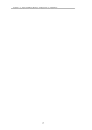 APPENDICE D. APPLICATION POUR LE CALCUL DES FONCTIONS DE CORRÉLATION




                                           126
 