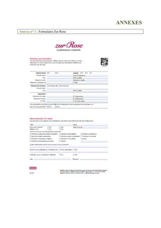 ANNEXES
Annexe n° 1 : Formulaire Zur Rose
 