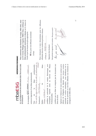 « Enjeux et limites de la vente de médicaments sur Internet » Cazamea & Marcille, 2014
xvi
 