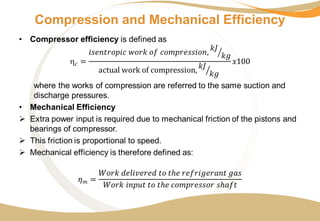 Compression and Mechanical Efficiency
 