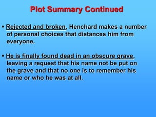 Robert jilts Anne many times, but she always        accepts him back.John saves Anne from being raped one night.
