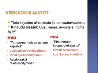  Tiivistelmä: keskeiset johtopäätökset
 Sisällysluettelo: käsitellyt teemat
 Hakemisto tai ctrl+f: etsi termiä
 Lähdeluettelo: hae sopivia lähteitä, arvioi
luotettavuus
 Silmäilevä lukeminen (otsikot, ensimmäiset
lauseet): sisältöön tutustuminen
 Tutustu hyödyllisimpiin ajan kanssa
 Poimi vähemmän hyödyllisistä vain olennainen
 