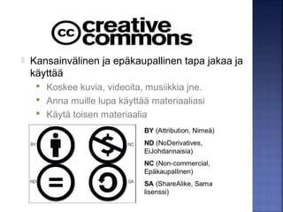 Nettilähteet Painetut lähteet
 Nopeasti muuttuva
tieto
 Tuorein tieto
 Luonnontieteet,
tekniikka, viihde ja
uutiset
 Nopea, aina saatavilla
 Helppouden illuusio
 Sivut muuttuvat ja
muuttavat..
 Paljon tutkitut aiheet
 Hitaasti muuttuvat
tieteenalat
 Menneisyyden
tutkimus
 Takana huolellinen
julkaisuprosessi
 Työläs saatavuus
 Jo painossa
vanhentunut
 Virheet ei korjattavissa
 