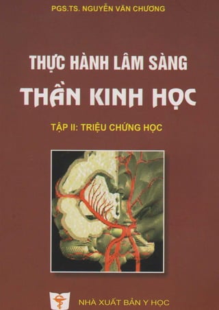 Thuc hanh lam sang than kinh hoc   tap 2