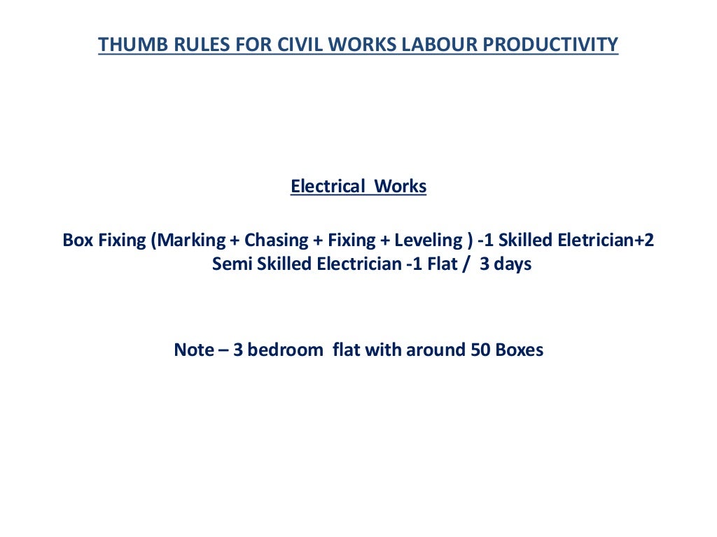 THUMB RULE FOR CIVIL WORKS LABOUR PRODUCTIVITY