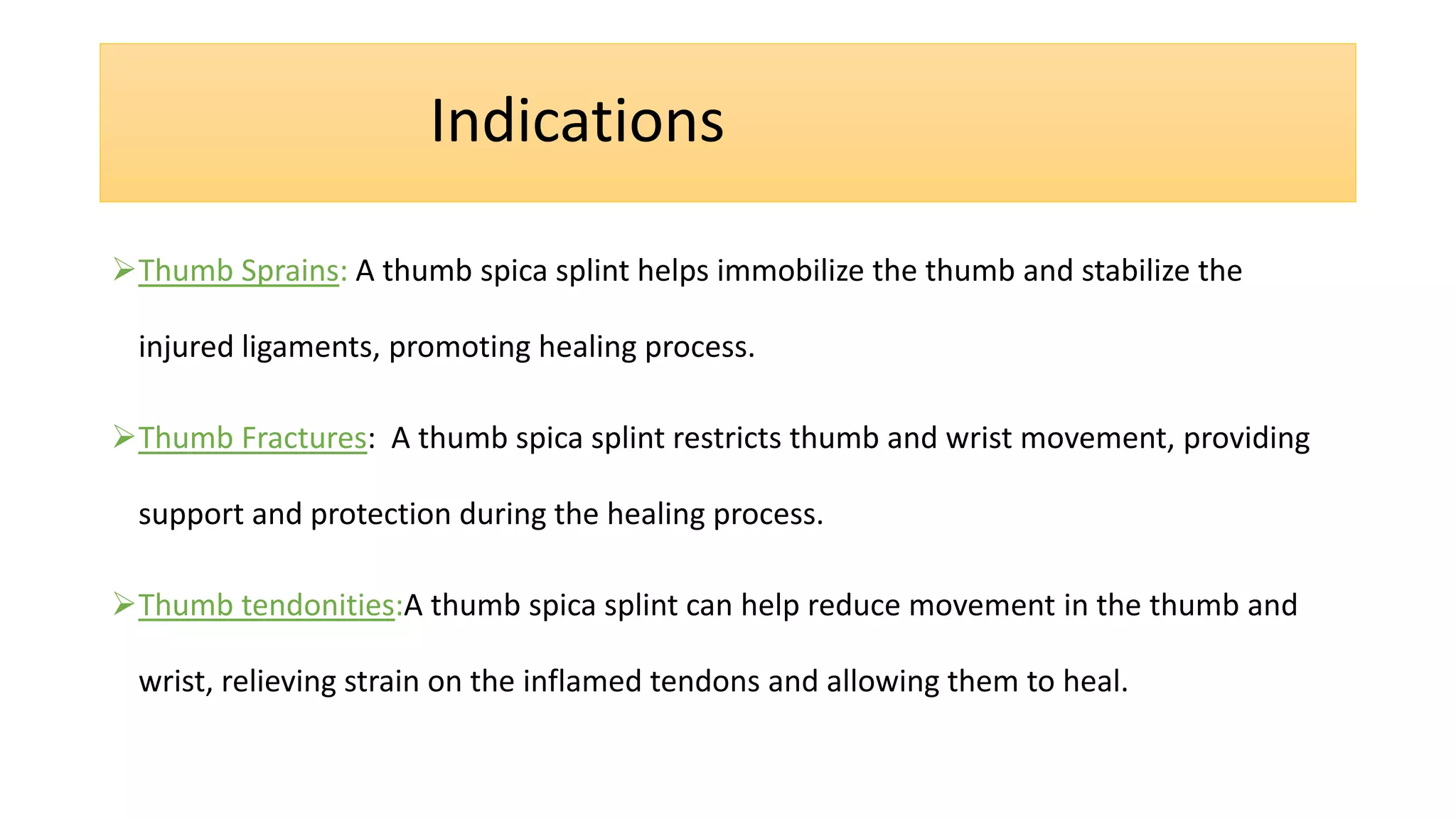 THUMB SPICA SPLINT 2.pptx