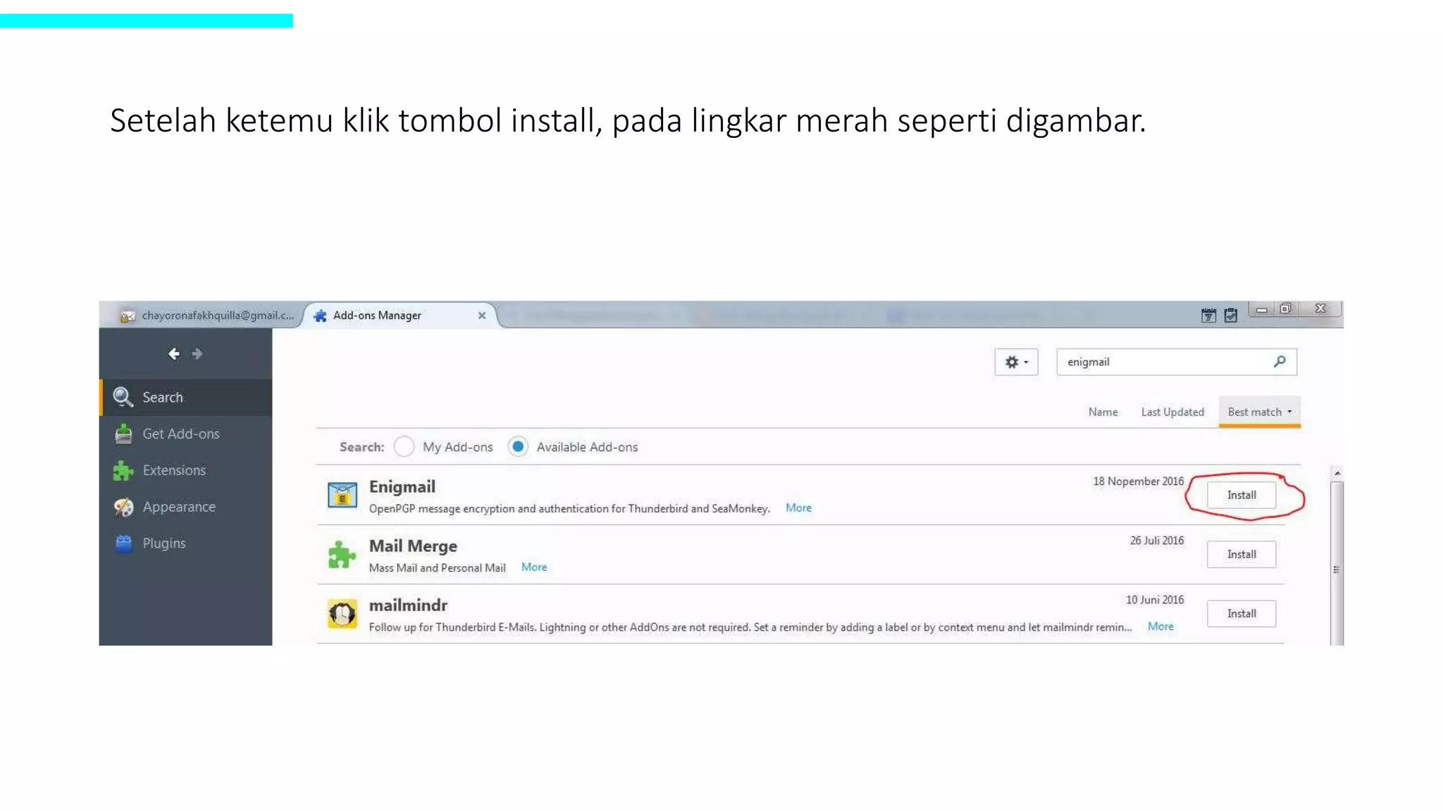 Setelah ketemu klik tombol install, pada lingkar merah seperti digambar.
 
