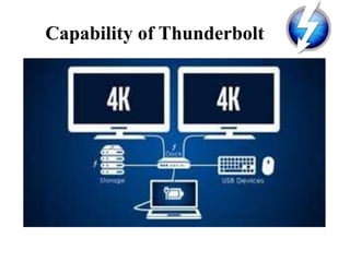 Capability of Thunderbolt
 