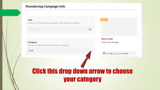 Click this drop down arrow to choose
your category
 
